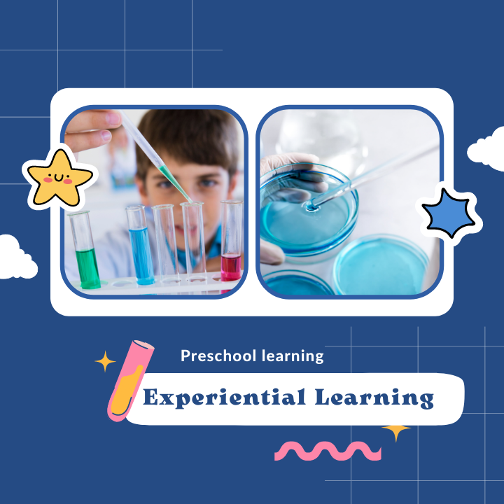 Experiential learning in Preschool